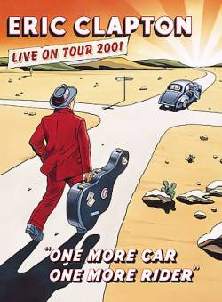  : One More Car, One More Rider - Live on Tour 2001